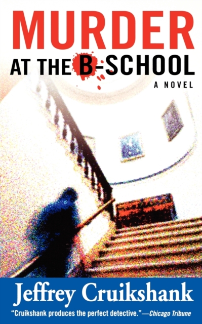 Murder At The B-School, Paperback / softback Book