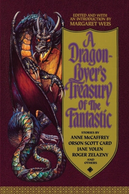 A Dragon-Lover's Treasury of the Fantastic, Paperback / softback Book