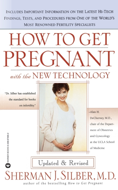 How to Get Pregnant with the New Technology, Paperback / softback Book