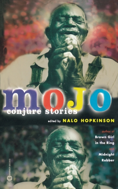 Mojo : Conjure Stories, Paperback / softback Book
