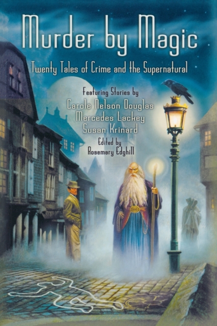 Murder By Magic : Twenty Tales of Crime and the Supernatural, Hardback Book