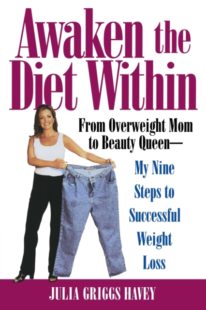 Awaken The Diet Within, Paperback / softback Book