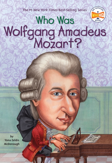 Who Was Wolfgang Amadeus Mozart, Book Book