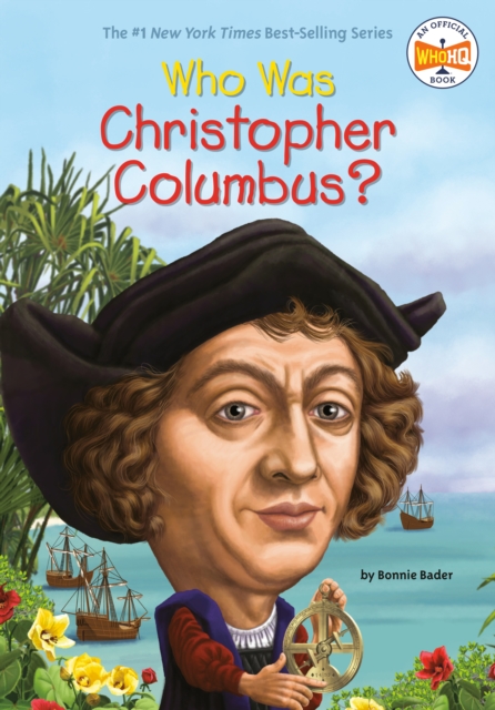 Who Was Christopher Columbus?, Paperback / softback Book