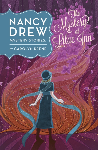 Nancy Drew: The Mystery At Lilac Inn: Book Four, Hardback Book
