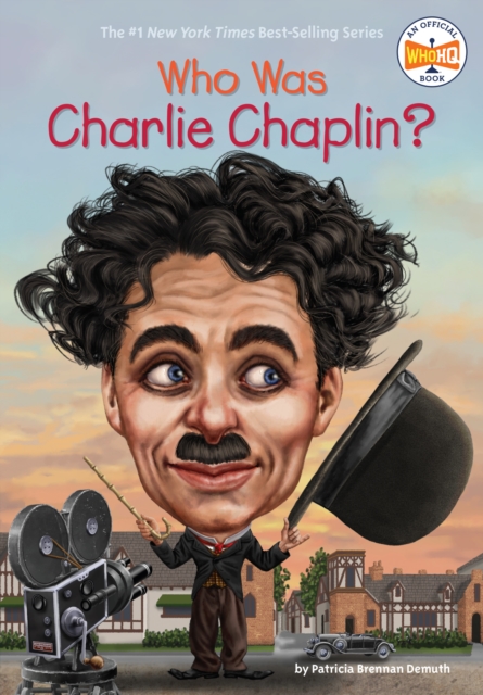 Who Was Charlie Chaplin?, Paperback / softback Book