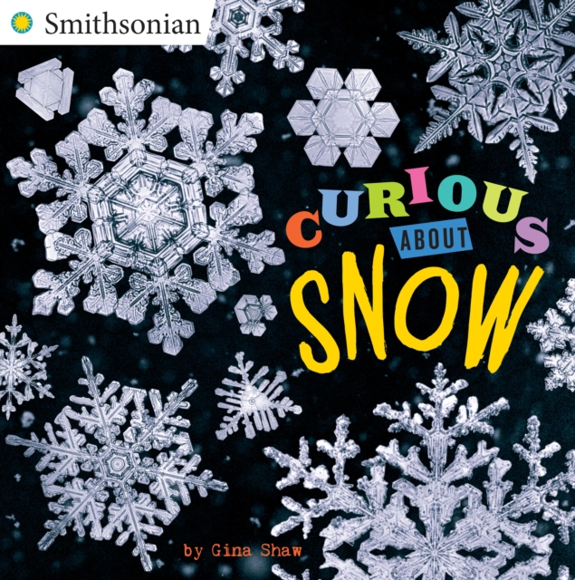Curious About Snow, Paperback / softback Book