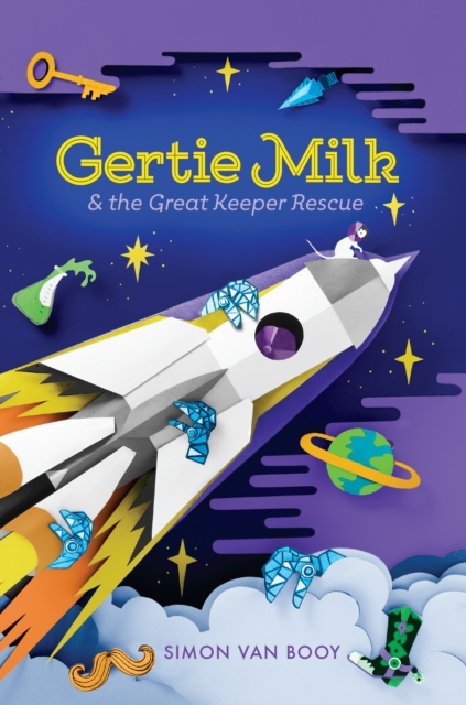 Gertie Milk and the Great Keeper Rescue, EPUB eBook