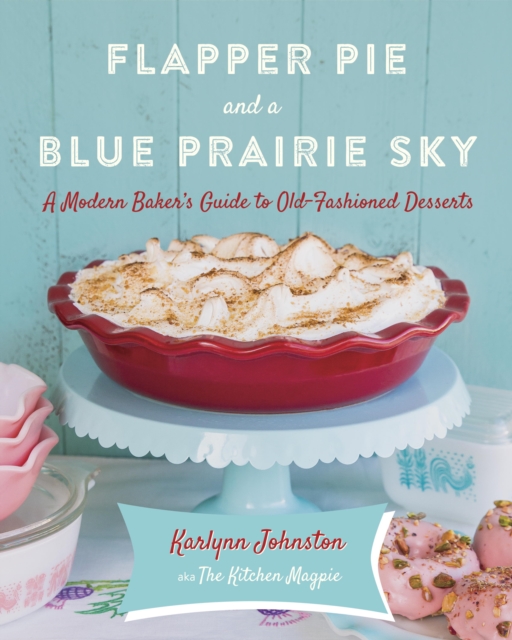 Flapper Pie and a Blue Prairie Sky, EPUB eBook