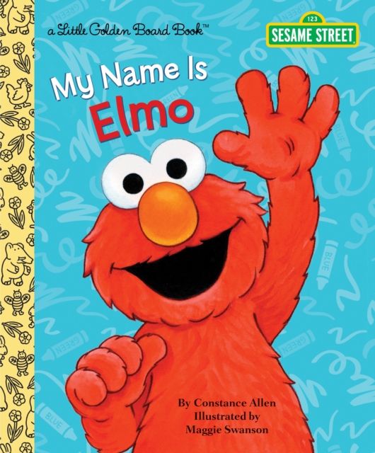 LGB My Name Is Elmo (Sesame Street), Hardback Book