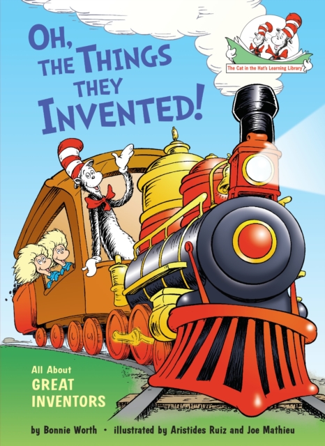Oh, the Things They Invented! : All About Great Inventors, Hardback Book