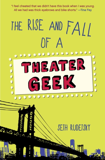 Rise and Fall of a Theater Geek, EPUB eBook