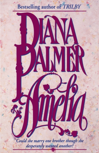Amelia : A Novel, Paperback / softback Book