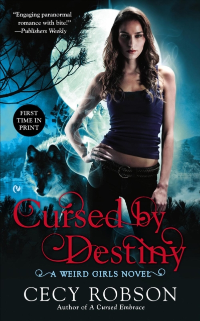 Cursed By Destiny : A Weird Girls Novel, Paperback / softback Book