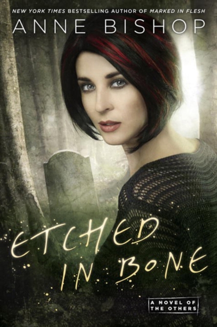 Etched In Bone : A Novel of the Others, Hardback Book
