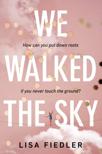 We Walked the Sky, Paperback / softback Book