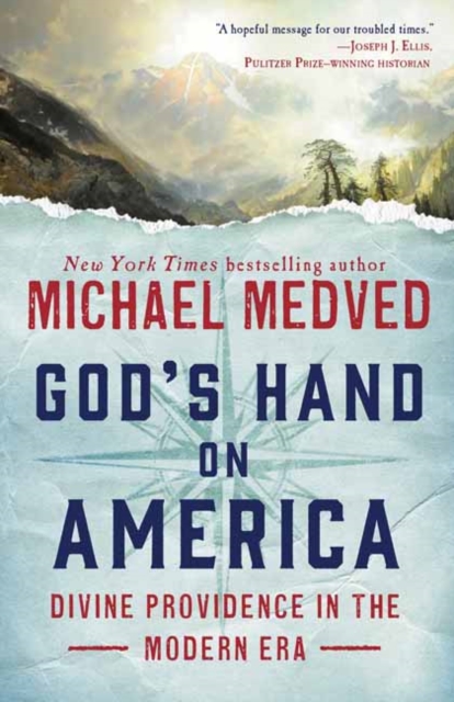 God's Hand on America : Divine Providence in the Modern Era, Paperback / softback Book