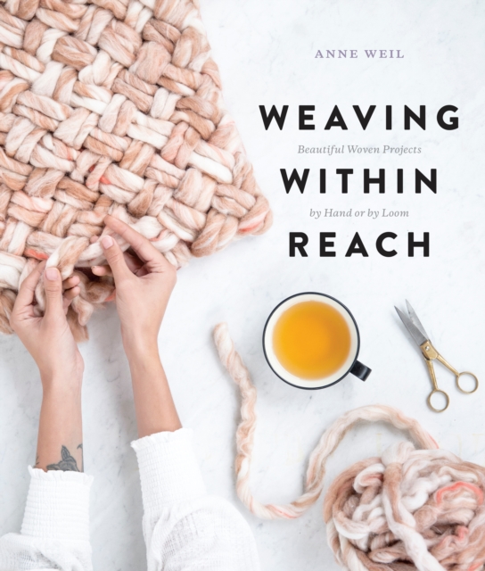 Weaving Within Reach, Paperback / softback Book