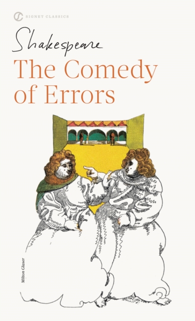 The Comedy Of Errors : Newly Revised Edition, Paperback Book
