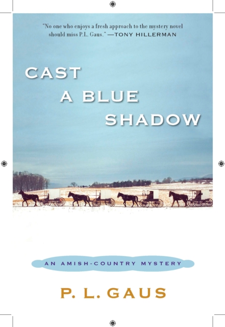 Cast A Blue Shadow : An Amish-Country Mystery, Paperback / softback Book
