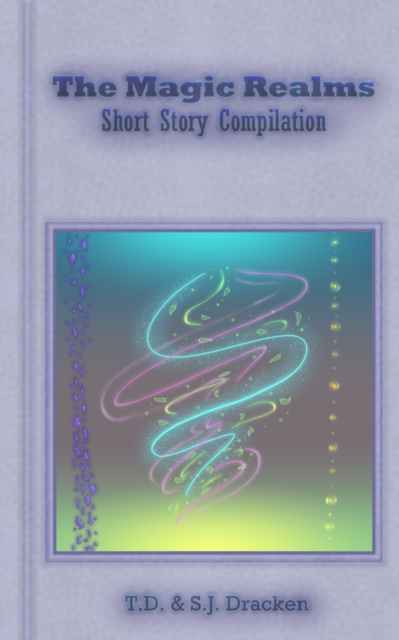 Magic Realms: Short Story Compilation, EPUB eBook