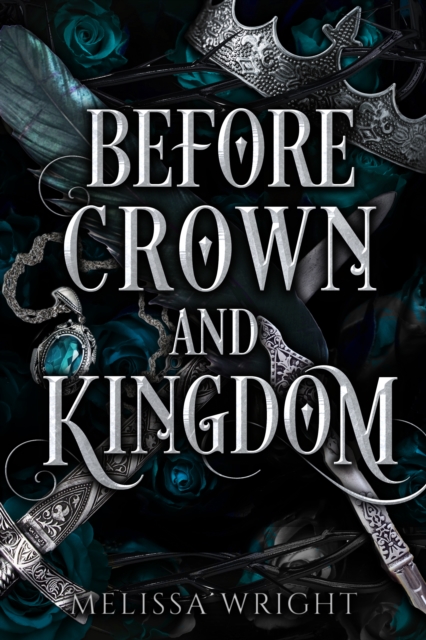 Before Crown and Kingdom, EPUB eBook
