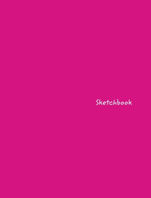 Sketchbook : Large Hot Pink Drawing Book, Hardback Book