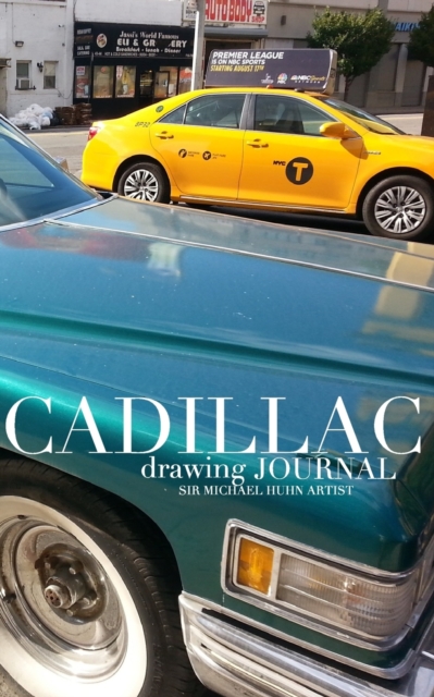 Classic Cadillac Drawing Journal : Cadillac Drawing Journal, Paperback / softback Book