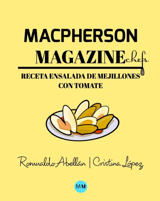 Macpherson Magazine Chef's - Receta Ensalada de mejillones con tomate, Paperback / softback Book