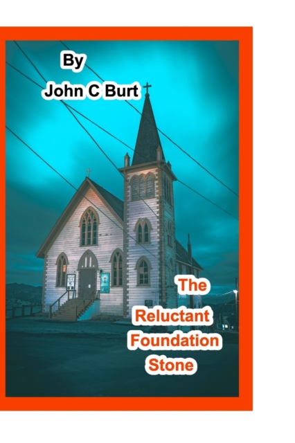 The Reluctant Foundation Stone., Paperback / softback Book