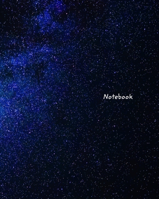 Notebook : Milky Way Galaxy, College Ruled Notebook, Journal, Paperback / softback Book