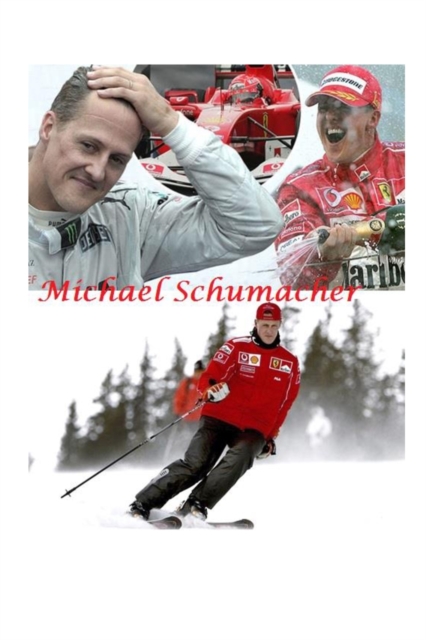 Michael Schumacher, Paperback / softback Book