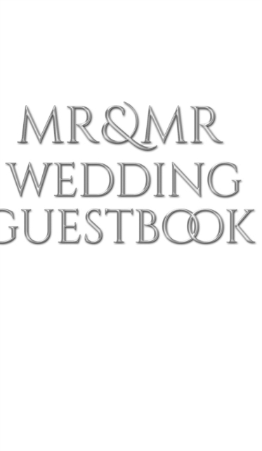 Mr and Mr wedding Guest Book : Weding, Hardback Book
