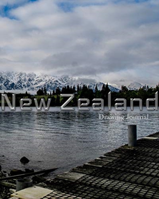 New Zealand Writing Drawing Journal : New Zealand Writing Drawing Journal, Paperback / softback Book