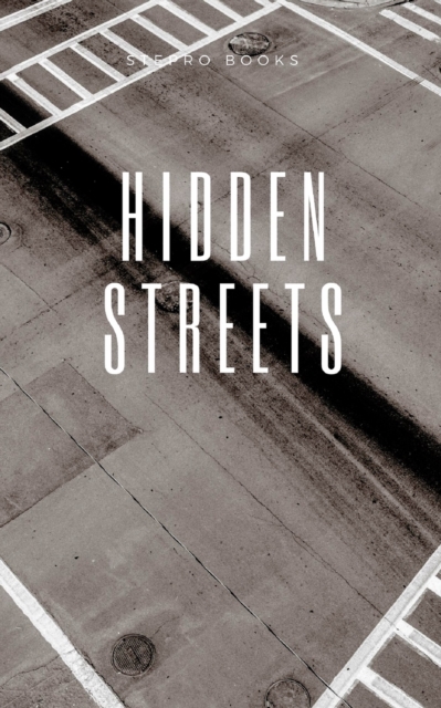 hidden streets, Paperback / softback Book