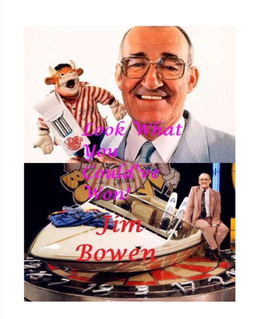 Jim Bowen : Look What You Could've Won!, Paperback / softback Book