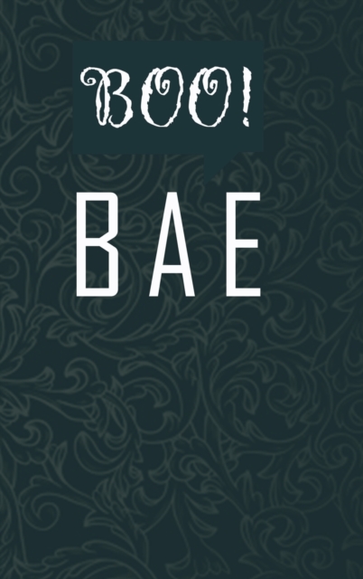 Boo! Bae Journal, Hardback Book