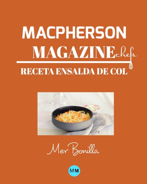 Macpherson Magazine Chef's - Receta Ensalada de col, Paperback / softback Book