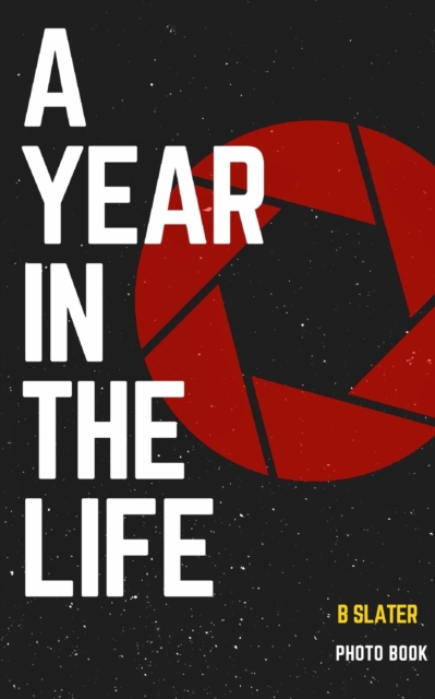 A year in the life, Paperback / softback Book