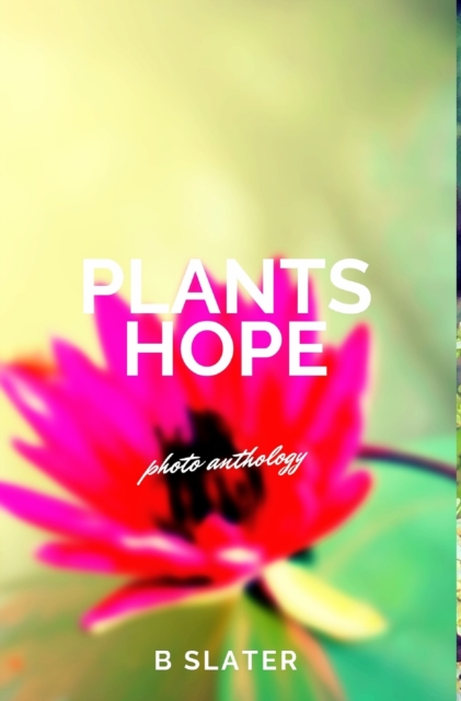 Plants Hope, Hardback Book