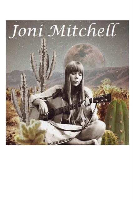 Joni Mitchell, Paperback / softback Book