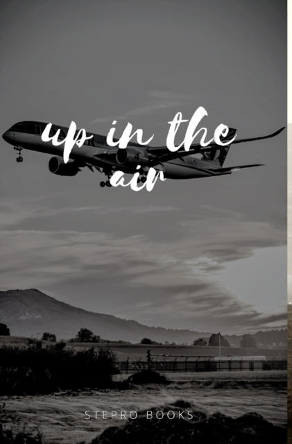 Up in the Air, Hardback Book