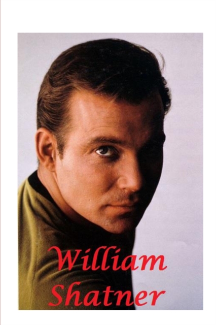 William Shatner, Paperback / softback Book