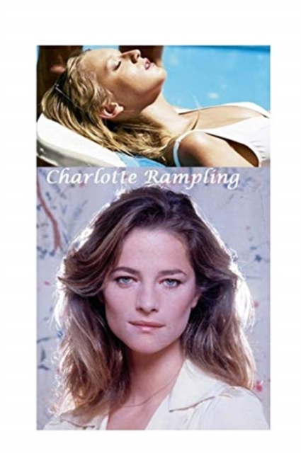 Charlotte Rampling, Paperback / softback Book