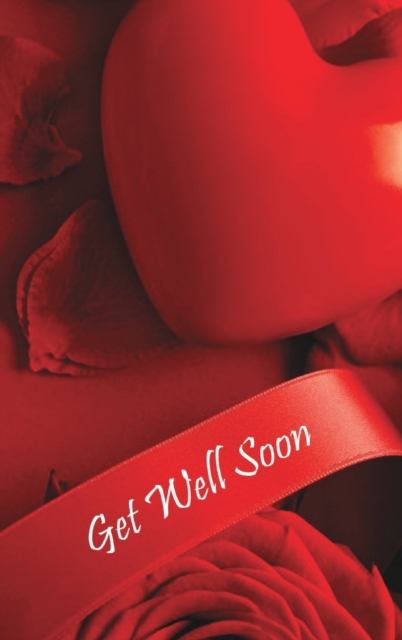 Get Well Soon Wishes Guest Book, Hardback Book