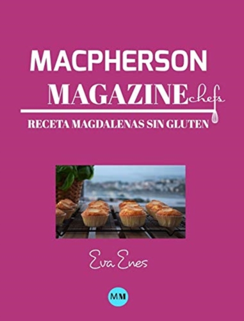 Macpherson Magazine Chef's - Receta Magdalenas sin gluten, Hardback Book