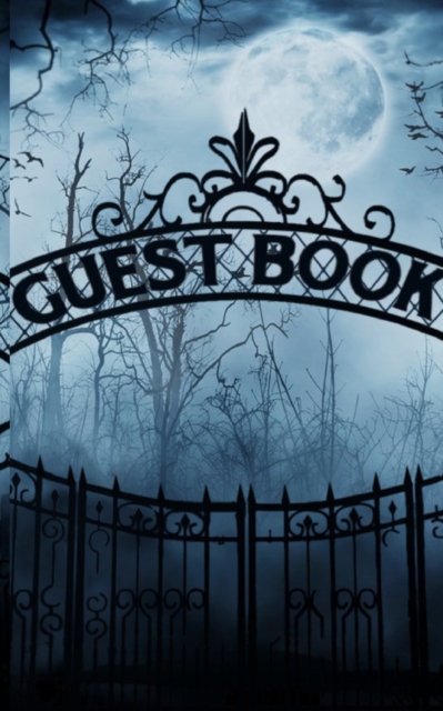 Halloween Haunted Graveyard Guest Book : Halowwen Haunted Guest Book, Paperback / softback Book