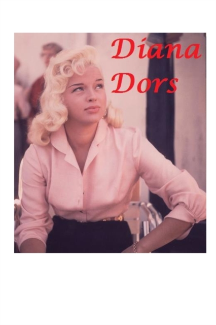 Diana Dors, Paperback / softback Book