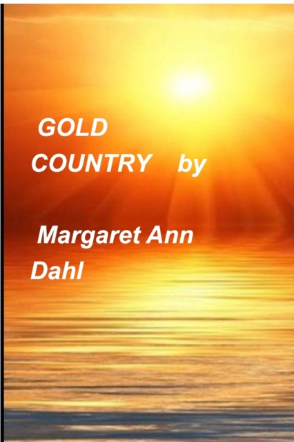 Gold Country, Paperback / softback Book