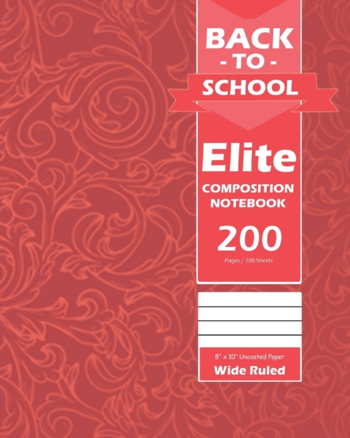 Back To School Elite Notebook, Wide Ruled Lined, Large 8 x 10 Inch, Grade School, Students, 100 Sheet Pink Cover, Paperback / softback Book